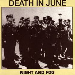 Death In June : Night and Fog